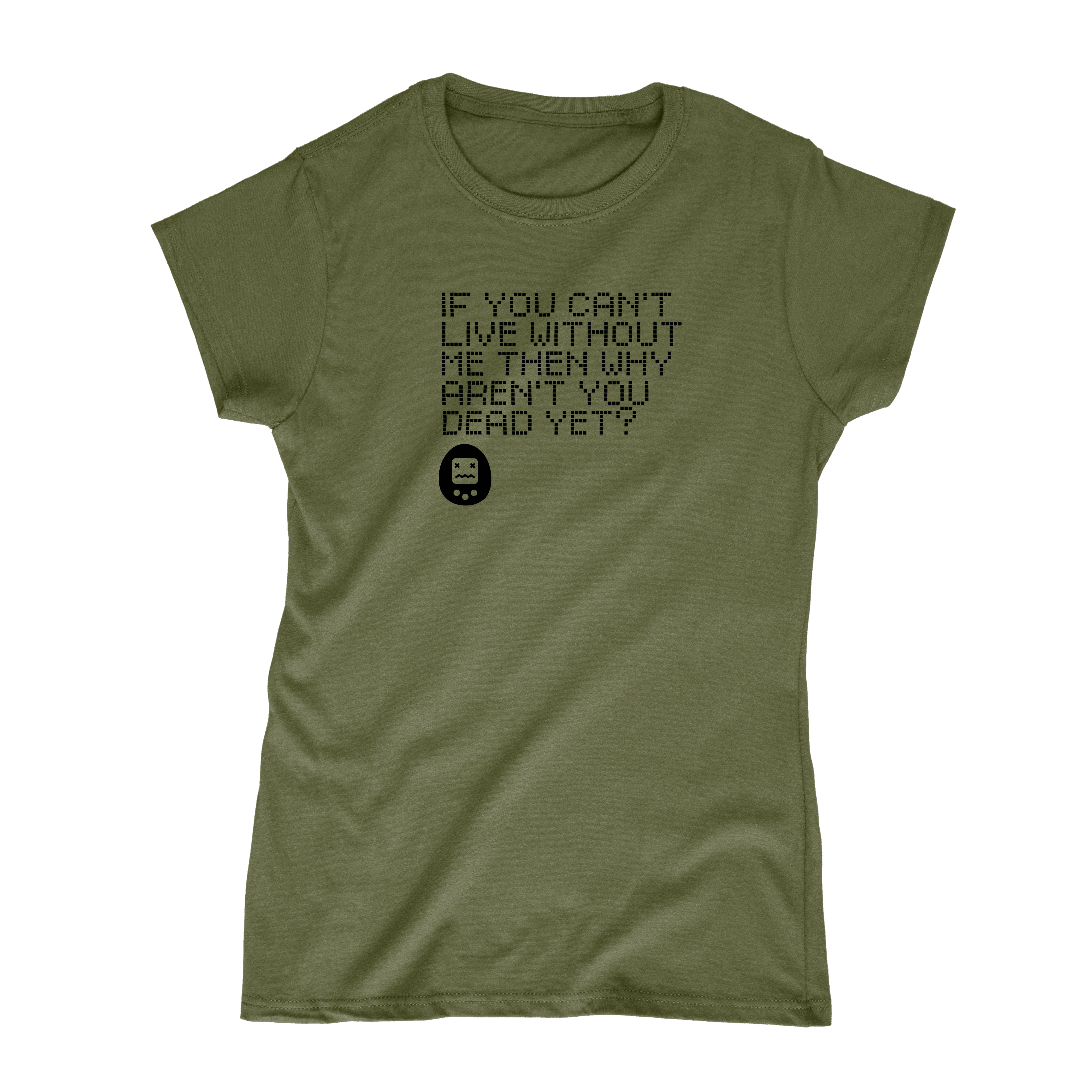 Dead Yet? Tamagotchi Khaki T-Shirt
